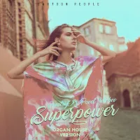 Dmitriy Rs — Superpower (Organ House Version) Ft Pavel Velchev — обложка